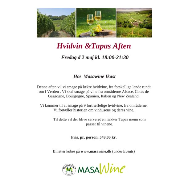 Hvidvin &amp; Tapas Aften  Fredag d 2 maj kl. 18:00-21:30