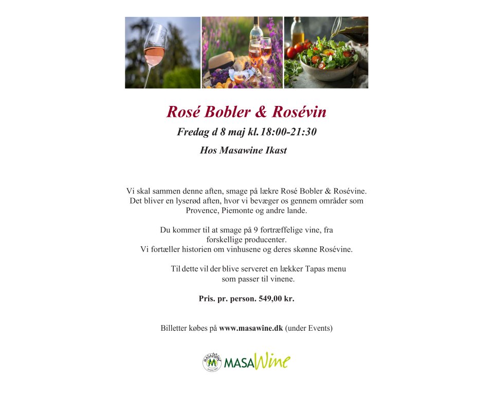 Ros� Bobler &amp; Ros�vin Fredag d 8 maj kl. 18:00-21:30