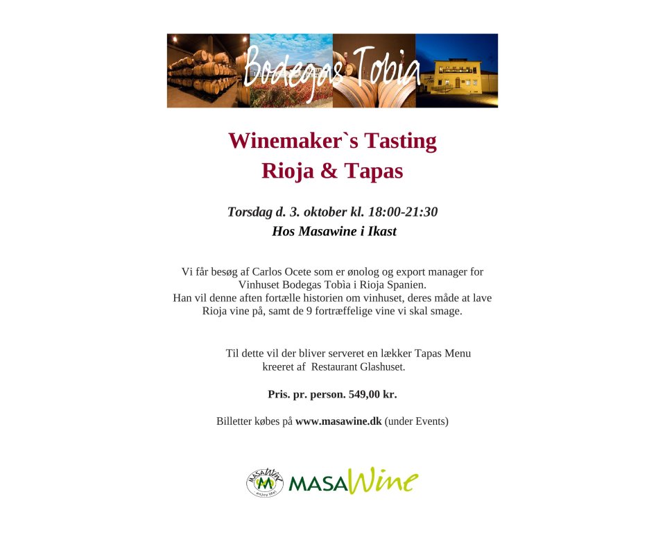 Winemaker`s Tasting Rioja &amp; Tapas Torsdag d. 3. oktober kl. 18:00-21:30